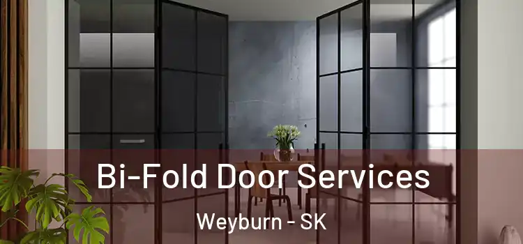  Bi-Fold Door Services Weyburn - SK