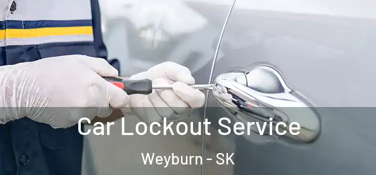  Car Lockout Service Weyburn - SK