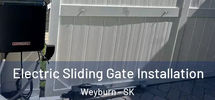  Electric Sliding Gate Installation Weyburn - SK