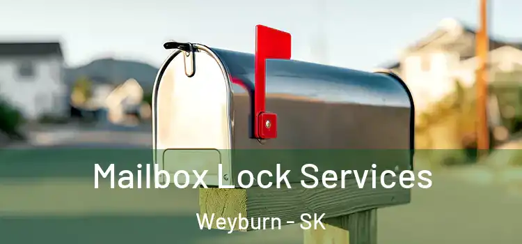  Mailbox Lock Services Weyburn - SK