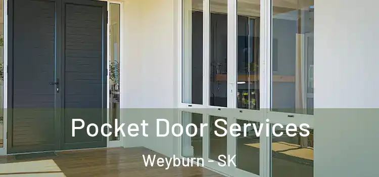  Pocket Door Services Weyburn - SK